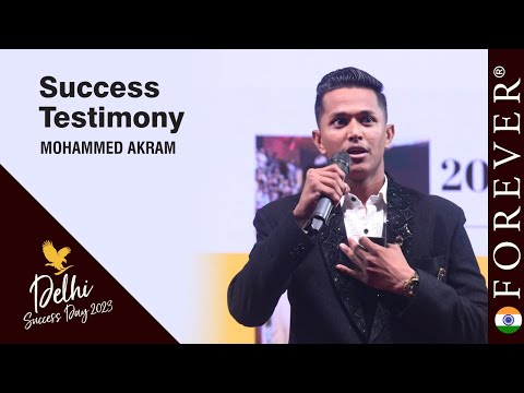 Success Testimony by Mohammed Akram | Delhi Success Day 2023 | Forever Living India