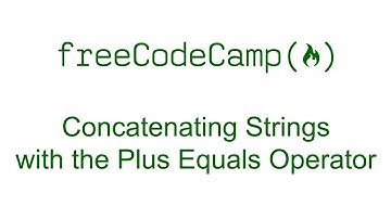 Concatenating Strings with Plus Operator - Free Code Camp