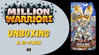 Million Warriors Lets unbox another 10 pack of figures