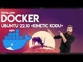 How to Install Docker on Ubuntu 22.10  Docker Engine on Ubuntu 22.10 Kinetic Kodu