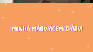 Minha Maquiagem Do Dia A Dia - Ananda Morais