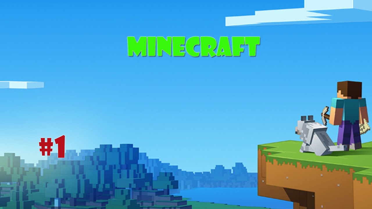 Minecraft | Part 1 | MY FIRST MINECRAFT VIDEO | No Facecam or ...