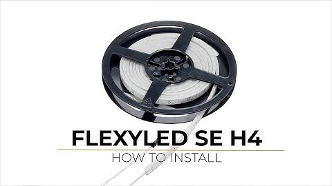 FLEXYLED SE H4 installation EN