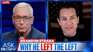 The Trump Lie That Made Me Leave The Left: Brandon Straka's #WalkAway Story – Ask Dr. Drew
