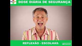 Dds Reflexão - Escolhas.