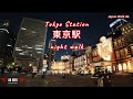 Japan night walk 4k, Tokyo Station Marunouchi Building|4K HDR DJI pocket III 東京駅