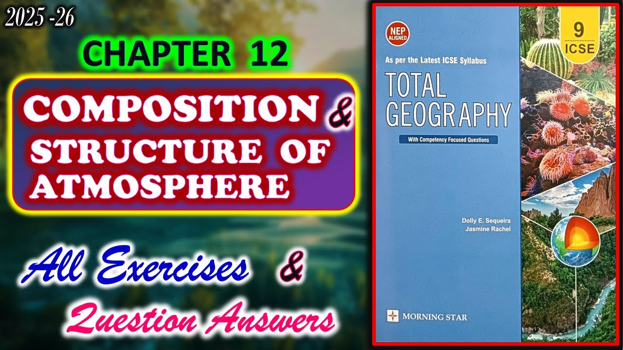 Composition and Structure of Atmosphere | Class 9 Geography Chapter 12 ...