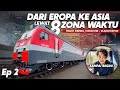 DARI EROPA KE ASIA‼️ MENEMBUS 8 ZONA WAKTU RUSIA 🇷🇺🤯 Kereta Trans Siberia Moscow - Vladivostok #2