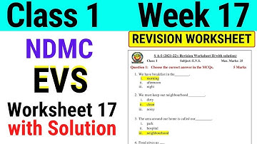 NDMC Class 1 EVS Week 17 Worksheet 17 (22/9/21) || worksheet 17 Class 1st evs week 17 solution