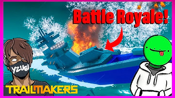 We Built Battleships And Had a Free-For-All! (ft. Stickylizard Gaming) | Trailmakers Multiplayer