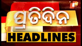 7 PM Headlines 7 June  2022 | Odisha TV