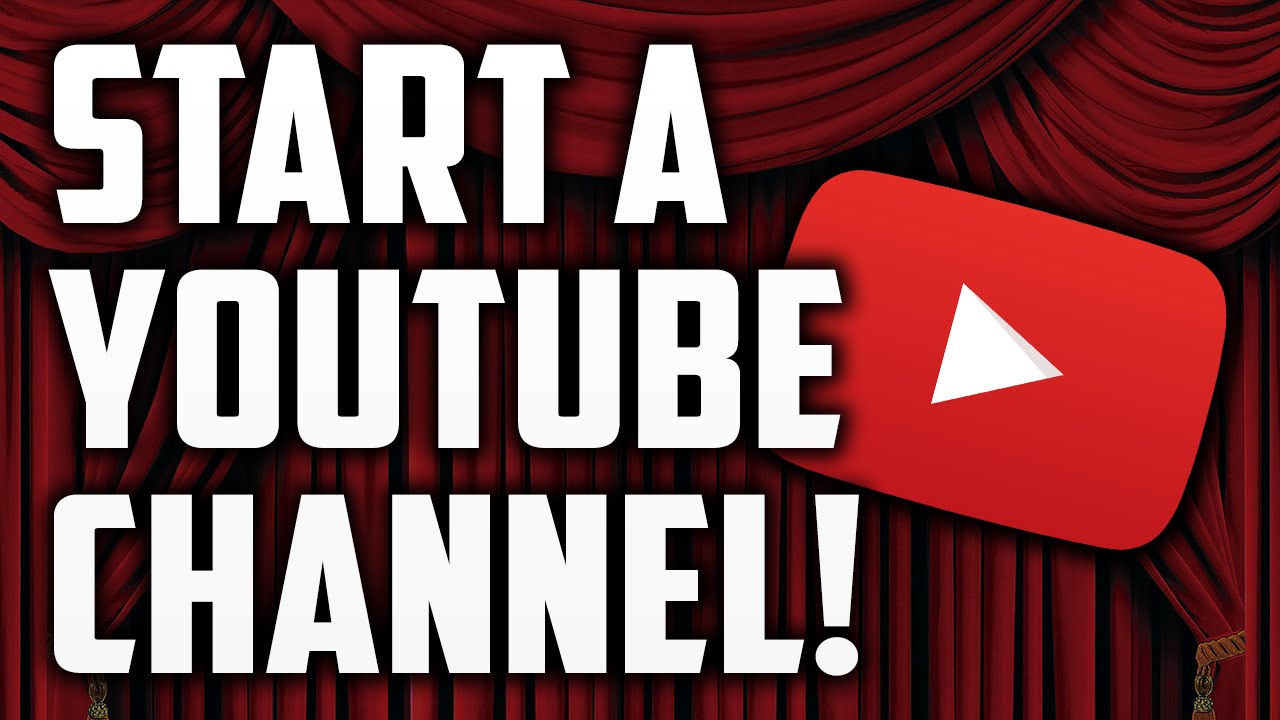 How To Start A  Channel For Beginners 2015! 