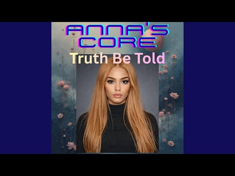 Annabliss: The Truth Finally Revealed