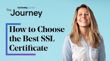 How to Choose the Best SSL Certificate for Your Business Website | The Journey