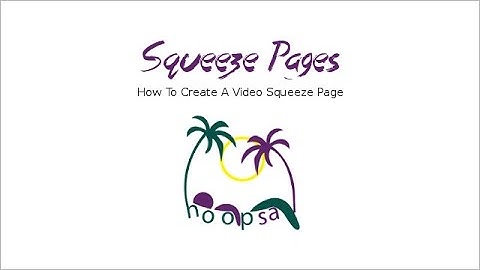 how to create a video squeeze page