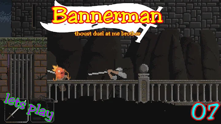 WHEN WILL THE DAYS END! ep7 let's play bannerman story mode walkthrough