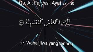 Surat Al Fajr Ayat 27 - 30