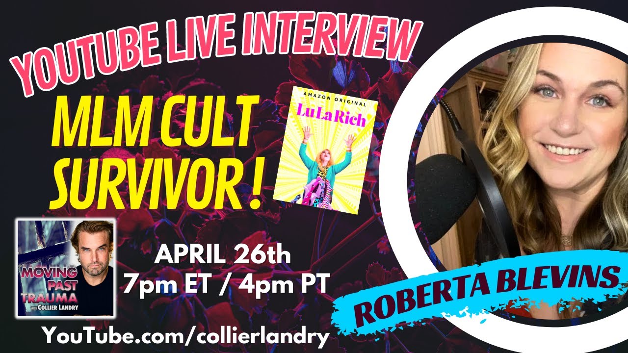 The Cult of MLM w/ Roberta Blevins