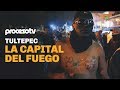 Tultepec: La Capital del Fuego