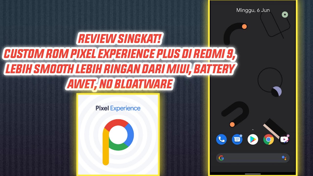 REVIEW CUSTOM ROM PIXEL EXPERIENCE PLUS OSS, REDMI 9, SMOOTH,NO ...