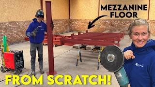 No Kit! No Instructions! Fabricating Our Own Mezzanine Floor!