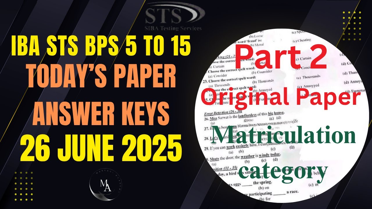 STS 26 June Solved Question paper | Bps 5 to 15 | Matriculation category | STS IBA Test | Answer key