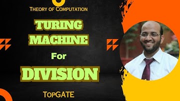Deling van twee getallen in de Turingmachine | Automatentheorie | GATE CSE