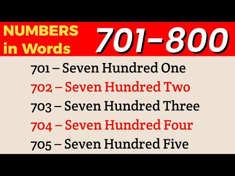 701 to 800 numbers in words in English || 701-800 English numbers with
