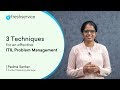 3 tips for effective Problem Management | ITIL |  – ITSM Hacks #6 #1 ITSM solution with Freshservice