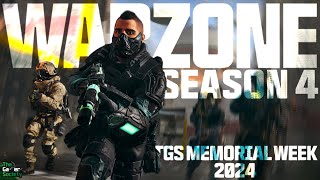 WARZONE | TGS MEMORIAL WEEK 2024  SEASON 4  XIX  19!