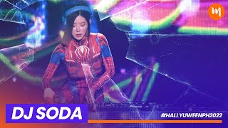 [HD] DJ SODA at #HALLYUWEENPH2022
