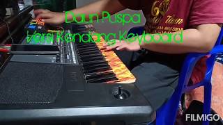 Daun Puspa Tanpa Vocal Versi Kendang Keyboard