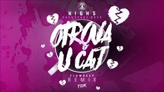 Video thumbnail of "High5 - OTROVA U ČAJ (Flowdeep Remix)"