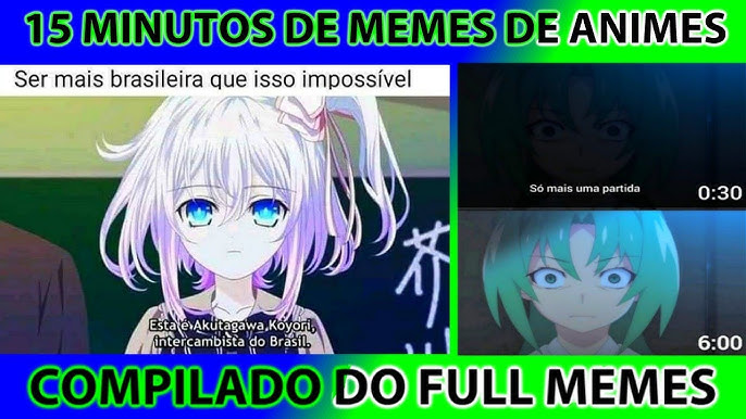 15 MINUTOS DE MEMES DE ANIMES EM IMAGENS - COMPILADO DO Full Memes #20 