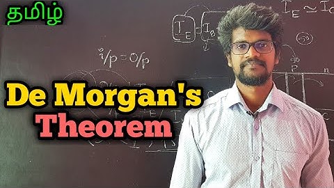 De|Morgans|Theorem|Physics 12|Tamil|Muruga MP
