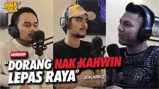 Podcast : Jokarko menangis terkenang Jamal & Arwah (AlFatihah)