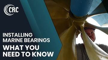 Installing Marine Bearings, What You Need to Know | CRC Distribution