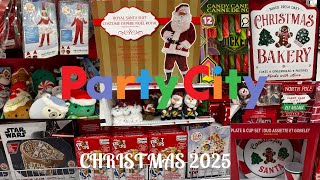 PARTY CITY CHRISTMAS AT LATE OR DID WE COME TOO EARLY? 2025