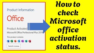 how to check microsoft office activation status | how to check ms office is activated or not