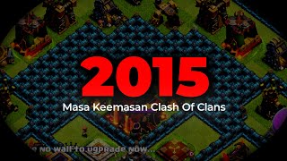 Era Keemasan Clash Of Clans