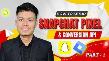 How to setup Snapchat Pixel and Conversion API On Shopify With GTM | Part 1