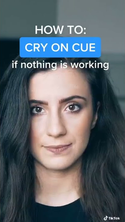 TUTORIAL: HOW TO CRY ON CUE when nothing else is working #shorts