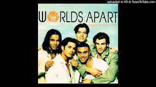 Worlds Apart - Beggin’ To Be Written