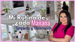 Mi RUTINA de CADA MAÑANA / Limpieza y Decoración / Morning routine