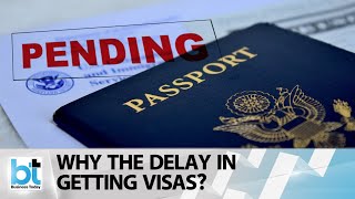 What's The Delay In Getting Visas For Travel? | Indventure Exclusive