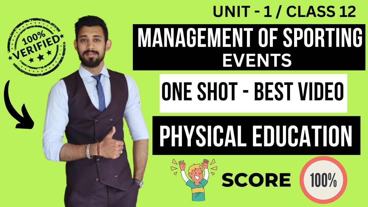 ⁣Management of Sporting events | Unit 1 | One shot | Class 12 | Physical education