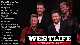 The Best Of Westlife   Westlife, Best Romantic Love Songs Playlist