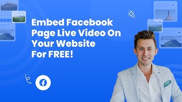 How to Embed Facebook Page Live Video on Website?
