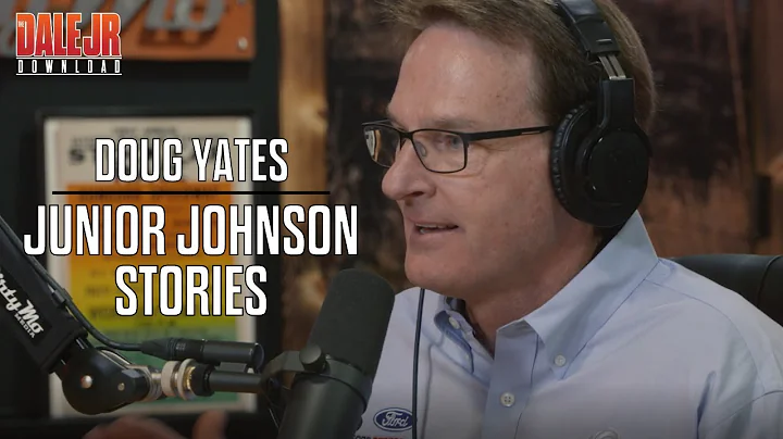 Doug Yates Recalls Childhood With Junior Johnson