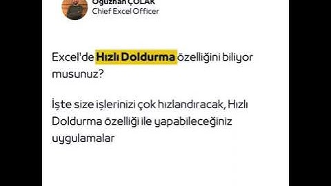 Excel’de Hızlı Doldurma özelliğini biliyor musunuz? @oguzhancolak